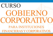 Gobierno Corporativo para Instituciones Financieras y Corporativas